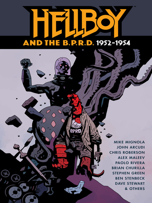 Title details for Hellboy and the B.P.R.D.: 1952-1954 by Mike Mignola - Available